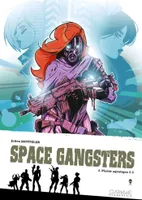 2, Space Gangsters T2, Plaisir aquatique 2/2