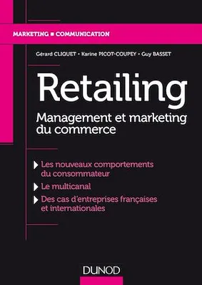 Retailing, Management et marketing du commerce