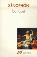 Banquet / Apologie de Socrate