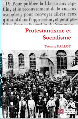 Protestantisme et socialisme, Lettres et articles