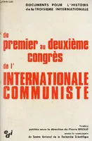 2, Du premier au deuxième congrès de l'internationale communiste mars 1919 - juillet 1920 - Les congrès de l'internationale communiste - Documents pour l'histoire de la troisième internationale., mars 1919-juillet 1920