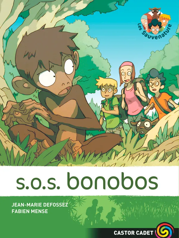 Livres Jeunesse de 6 à 12 ans Premières lectures 5, Les sauvenature, SOS bonobos Jean-Marie Defossez