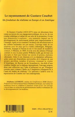 Le rayonnement de Gustave Courbet, Un fondateur du réalisme en Europe et en Amérique