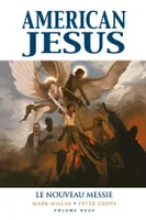 2, American Jesus T02 : Le nouveau Messie