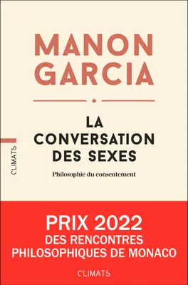 La conversation des sexes, Philosophie du consentement