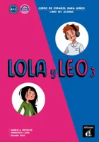 Lola y Leo 3 - Livre de l'élève