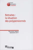 Retraites, la situation des polypensionnés, neuvième rapport, septembre 2011