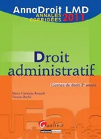 AnnaDroit 2011 Droit administratif - 12è ed., licence de droit 2e année 2011