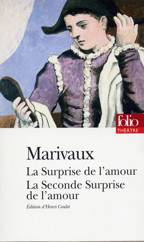 Livres Littérature et Essais littéraires Théâtre La Surprise de l'amour - La Seconde Surprise de l'amour Marivaux