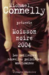 Moisson noire (2004), les meilleures nouvelles policières américaines 2004