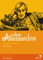 Jean Alessandrini - le poète de la lettre, le poète de la lettre