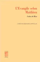 L' Évangile selon Matthieu, Codex de Bèze