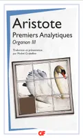 Organon, 3, Premiers Analytiques