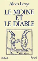 Le Moine et le Diable, roman