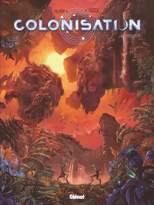 8, Colonisation - Tome 08, Prédiction