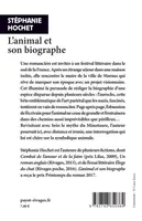 Livres Littérature et Essais littéraires Romans contemporains Francophones L'animal et son biographe Stéphanie Hochet