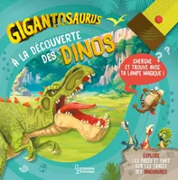 Gigantosaurus A la découverte des dinos