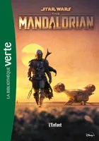 Star Wars, the Mandalorian, 1, Star Wars The Mandalorian 01 - L'Enfant