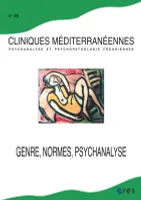 Cliniques méditerranéennes 95 - Genre, normes, psychanalyse, CRITIQUE ET INNOVATION