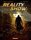 3, Reality Show - Tome 3 - Final cut