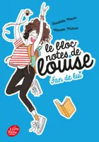 1, Le bloc-notes de Louise - Tome 1, Fan de lui