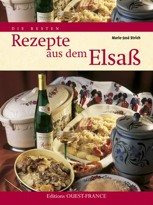 Les Meilleures Recettes d'Alsace - Allemand