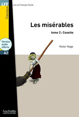 1, Les Misérables tome 2 : Cosette - LFF A2, Les Misérables tome 2 : Cosette - LFF A2