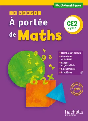 Le Nouvel A portée de maths CE2 , Livre élève