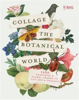 RHS Collage the Botanical World /anglais