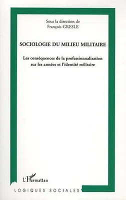 Sociologie du milieu militaire