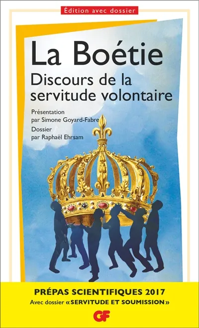 Livres Sciences Humaines et Sociales Philosophie Discours de la servitude volontaire Etienne de La Boétie