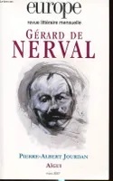 EUROPE GERARD DE NERVAL N 935 MARS 2007, Gérard de Nerval, Gérard de Nerval