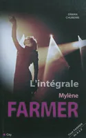 L'intégrale Farmer, tout Mylène de A à Z