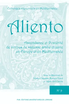 Aliento N°9 - Ascendance et Postérité de corpus de sagesse arabe et juive en Europe et en Méditerranée