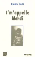 J'm'appelle Mehdi