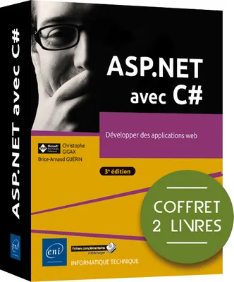 ASP.NET avec C# - Coffret de 2 livres : Développer des applications web (3e édition), Coffret de 2 livres : Développer des applications web (3e édition)