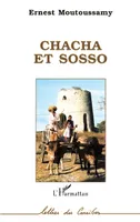 Chacha et Sosso
