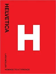 Helvetica Homage to a Typeface (Paperback) /anglais