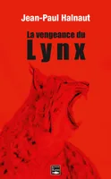 La vengeance du lynx