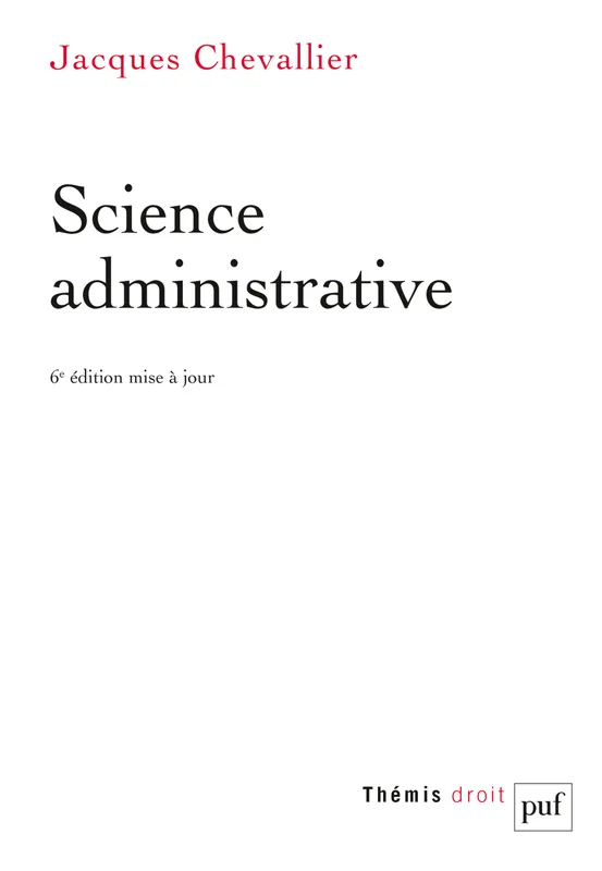 Livres Économie-Droit-Gestion Droit Généralités Science administrative Jacques Chevallier