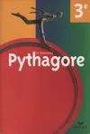 Le nouveau Pythagore 3e