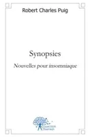Synopsies, Nouvelles pour insomniaque