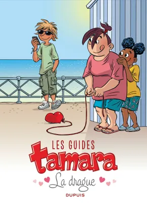 1, Les guides Tamara - Tome 1 - La drague