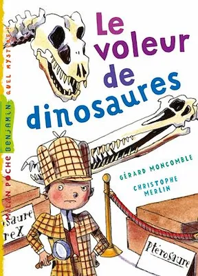 Félix File Filou, Tome 06, Le voleur de dinosaures