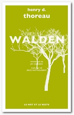 Les essais de Thoreau, 1, WALDEN (poche)