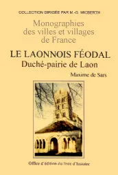 LAONNOIS (LE) FEODAL - TOME II