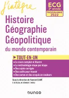 ECG 2 - Histoire Géographie Géopolitique du monde contemporain - Programmes 2022, Tout-en-un