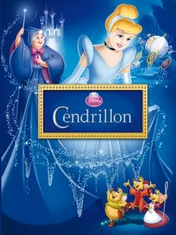 CENDRILLON - Disney Cinéma