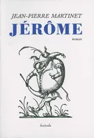 JEROME ancienne édition, l'enfance de Jérôme Bauche