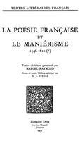 La Poésie française et le maniérisme, 1546-1610